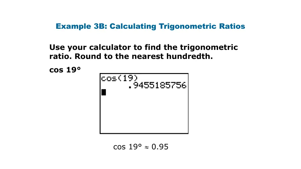 example 3b calculating trigonometric ratios