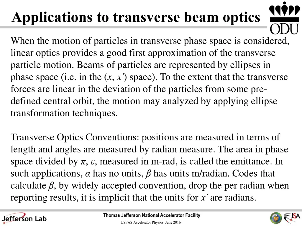 applications to transverse beam optics