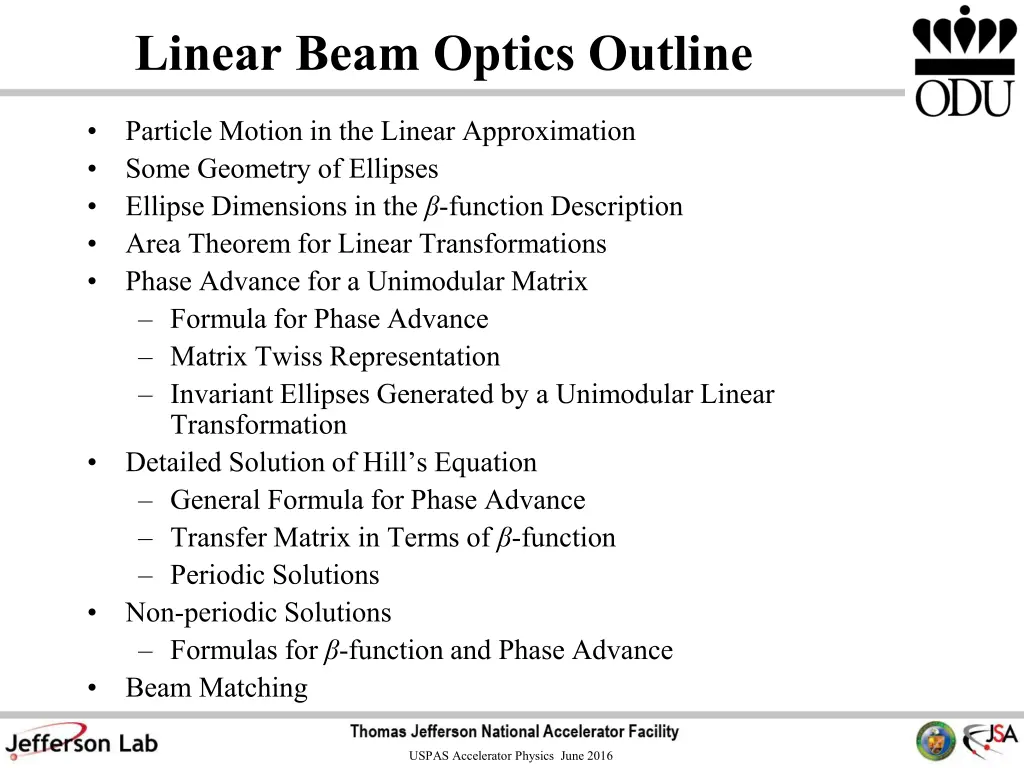 linear beam optics outline