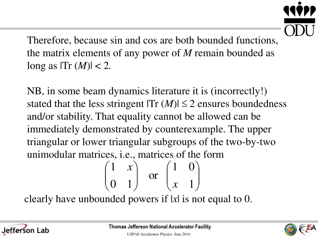 therefore because sin and cos are both bounded