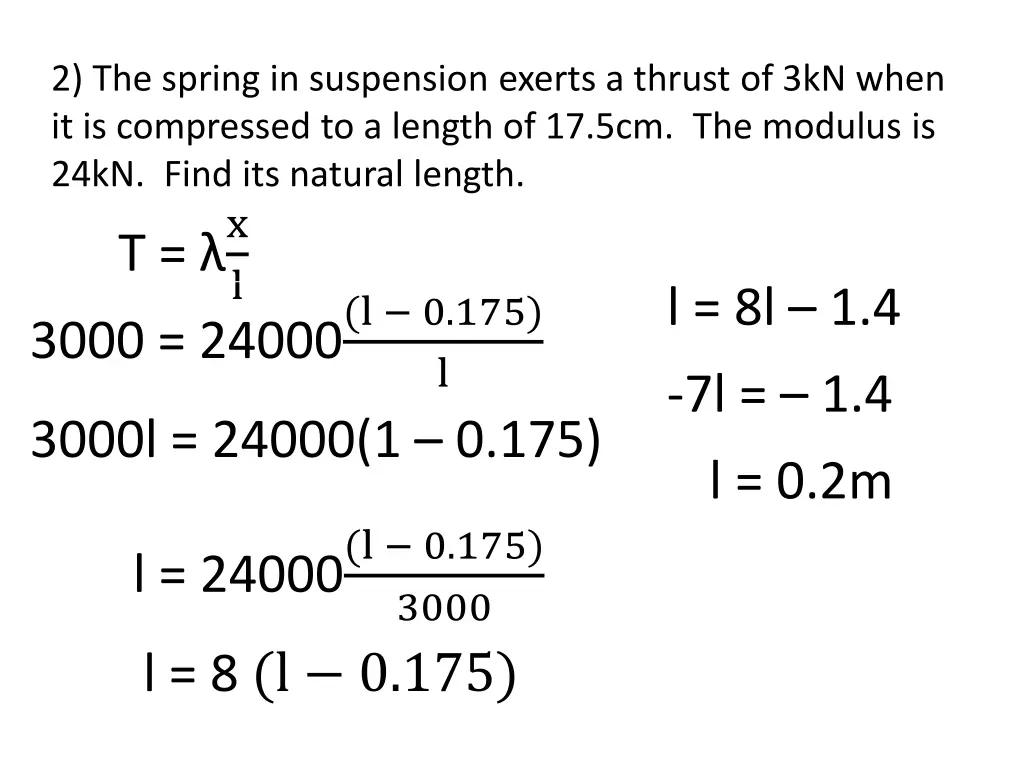 2 the spring in suspension exerts a thrust