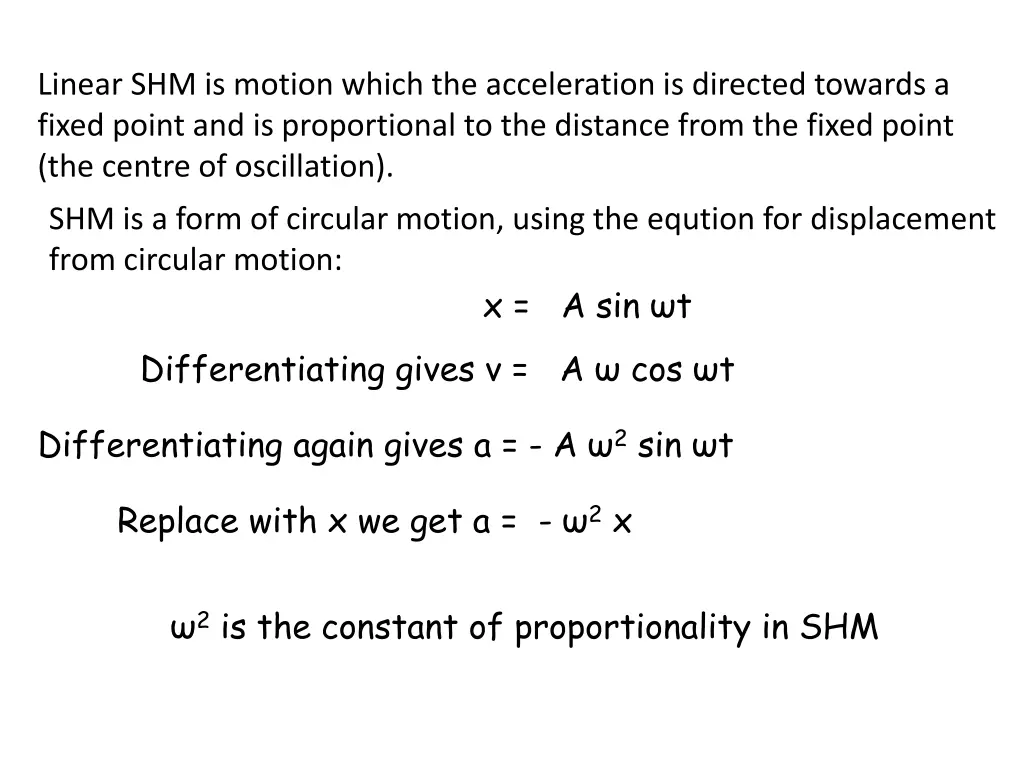 linear shm is motion which the acceleration