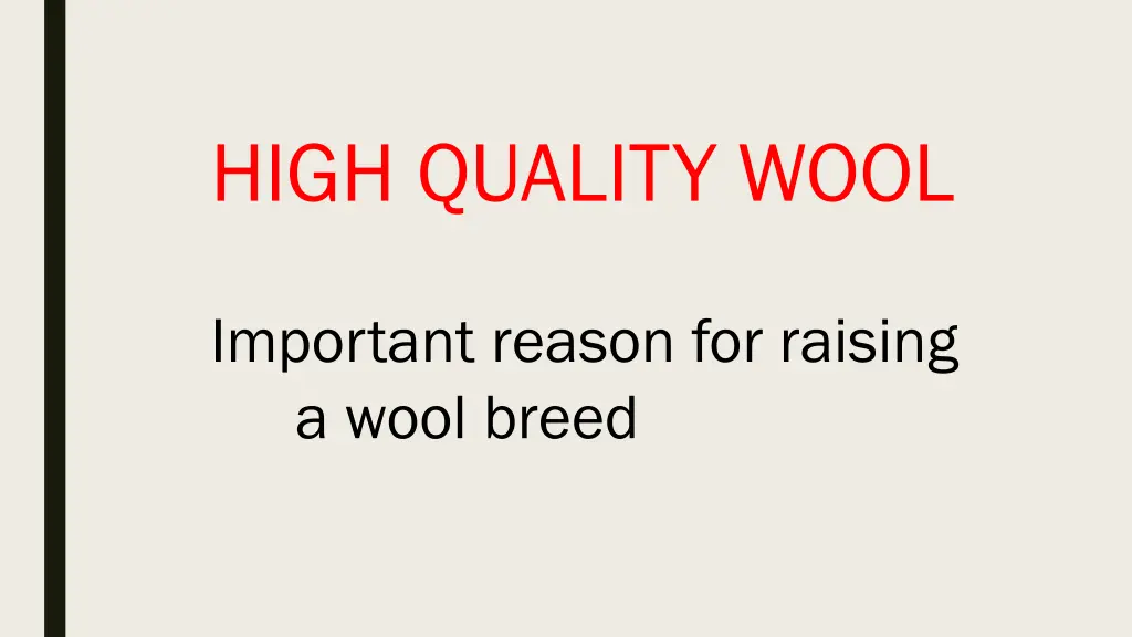 high quality wool