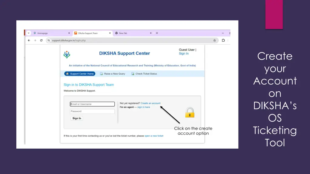 create your account on diksha s os ticketing tool