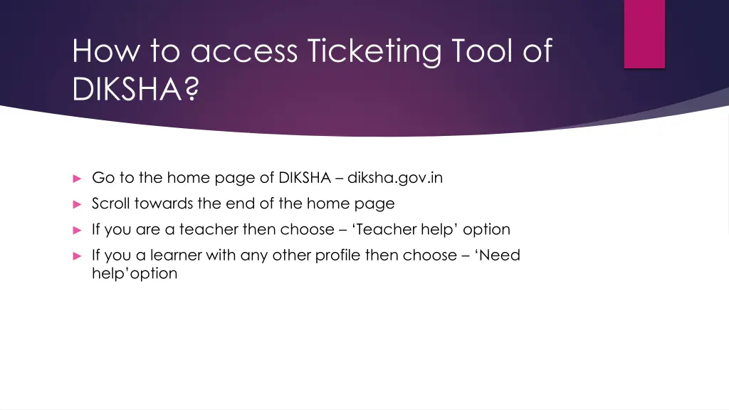 how to access ticketing tool of diksha