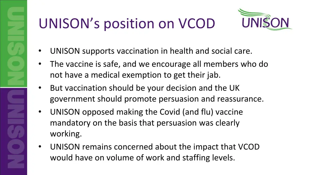 unison s position on vcod