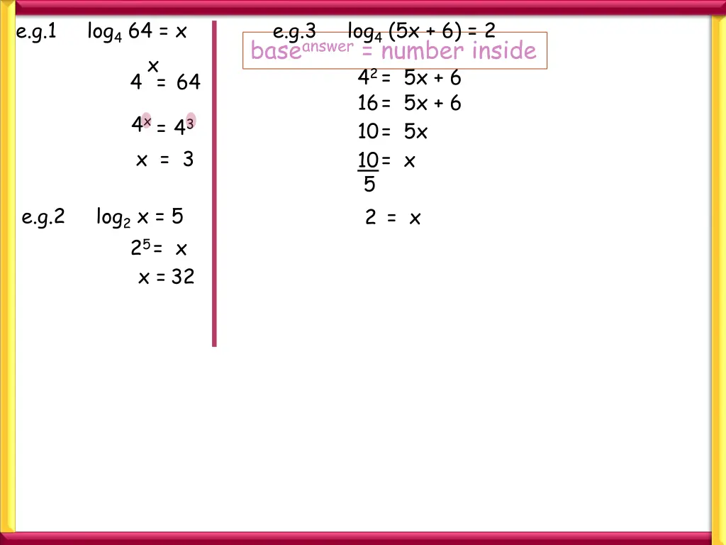 e g 1 log 4 64 x