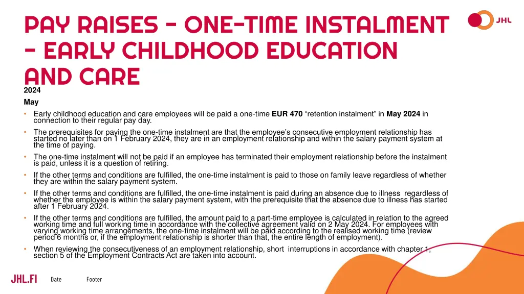 pay raises one time instalment early childhood