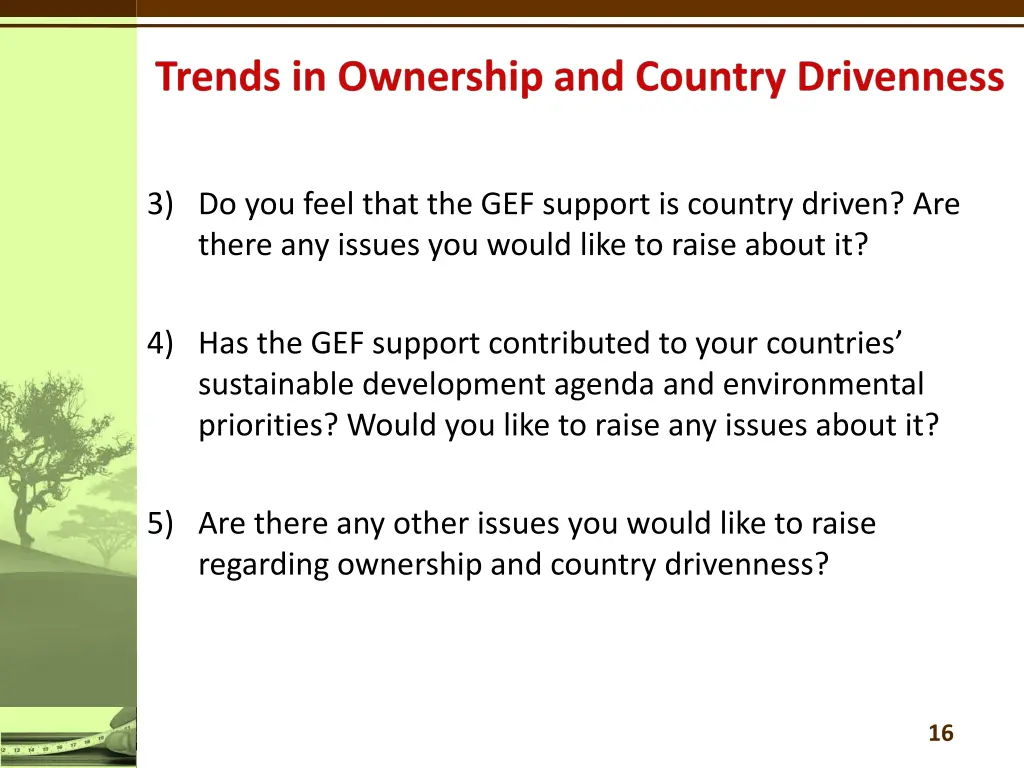 3 do you feel that the gef support is country