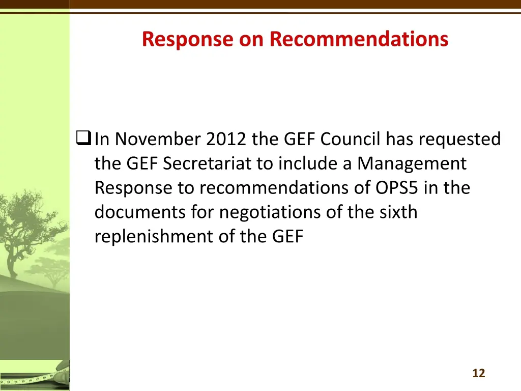 in november 2012 the gef council has requested