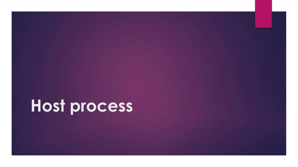 host process