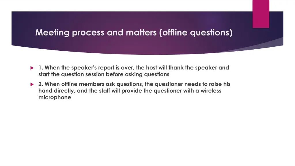 meeting process and matters offline questions