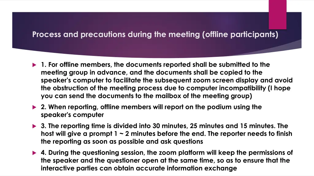 process and precautions during the meeting