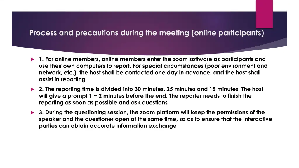 process and precautions during the meeting online