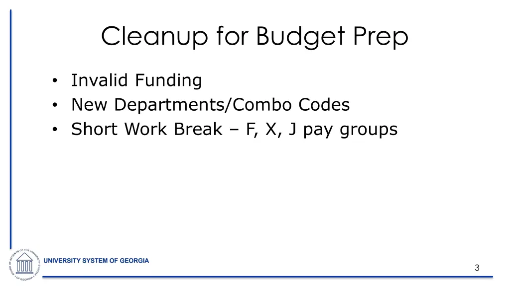 cleanup for budget prep