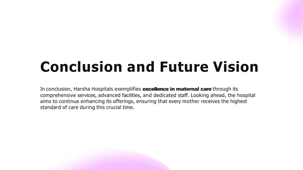 conclusion and future vision