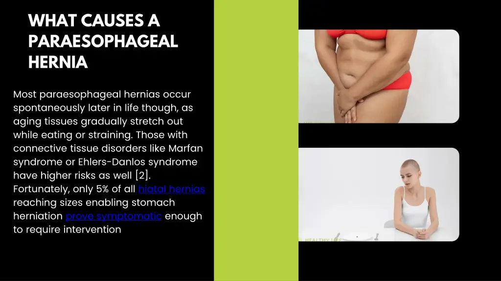 what causes a paraesophageal hernia