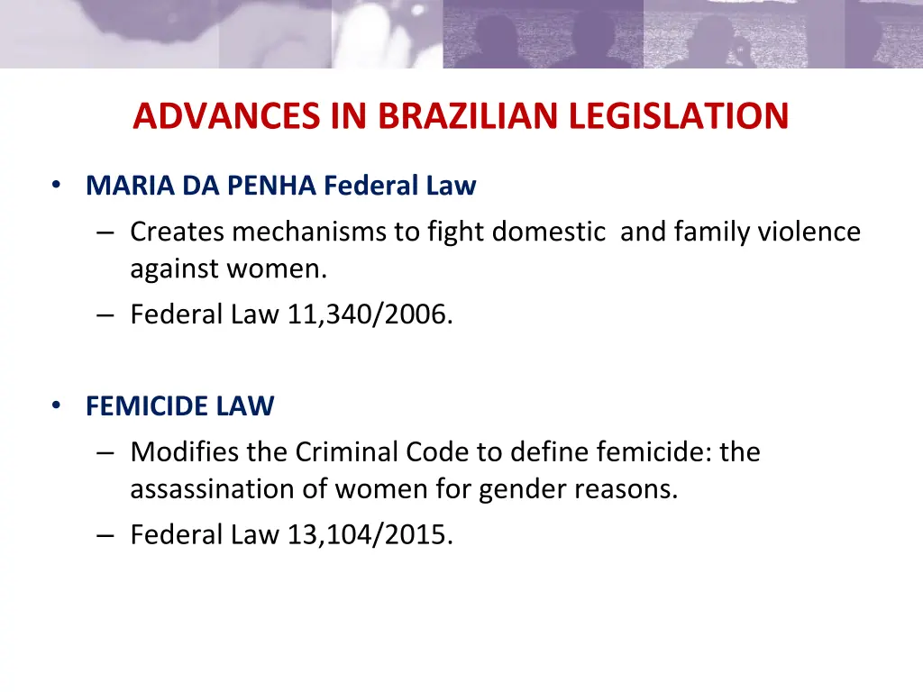 advances in brazilian legislation