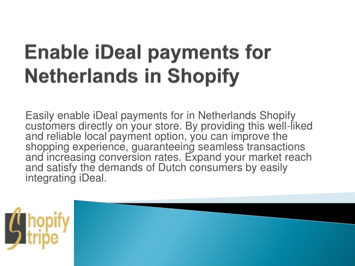 easily enable ideal payments for in netherlands