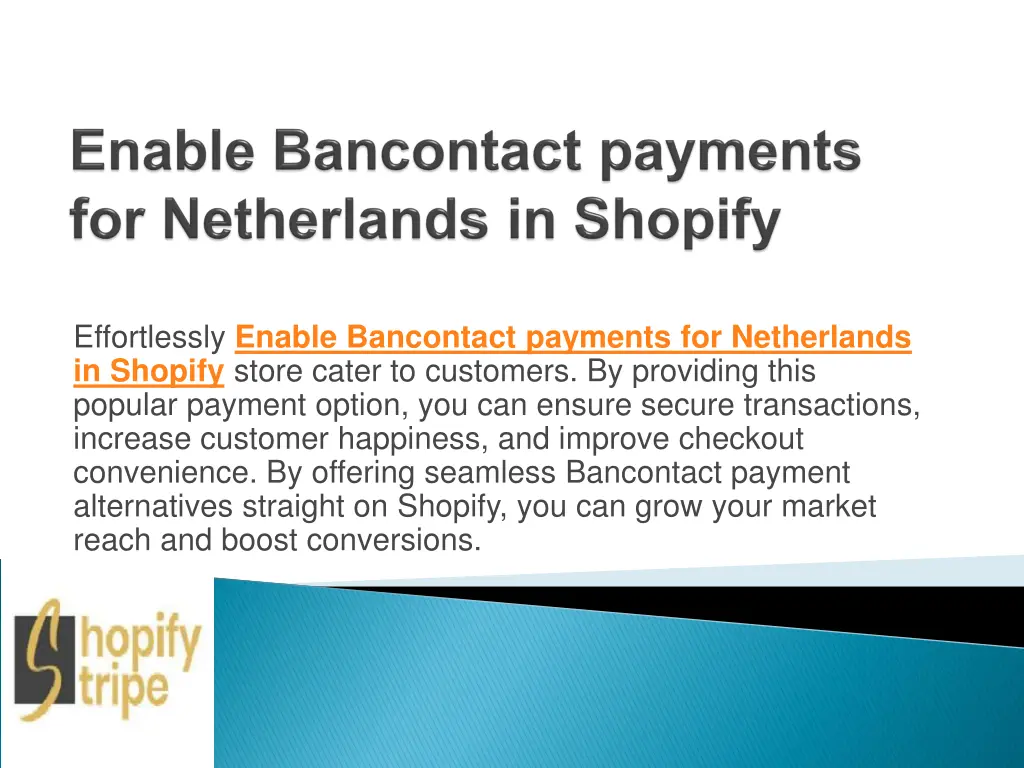 effortlessly enable bancontact payments