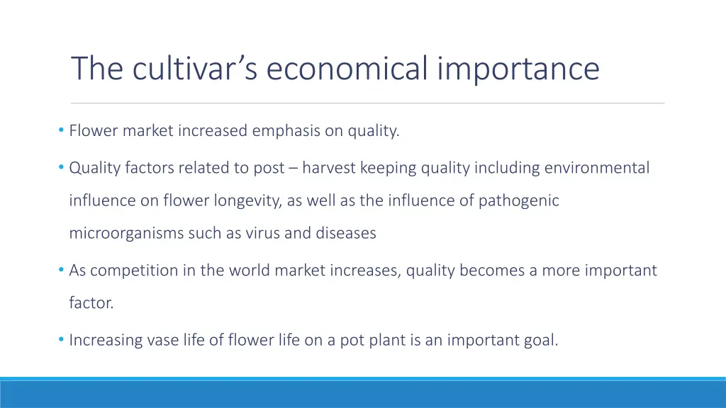 the cultivar s economical importance