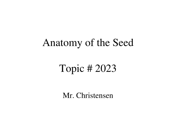 anatomy of the seed