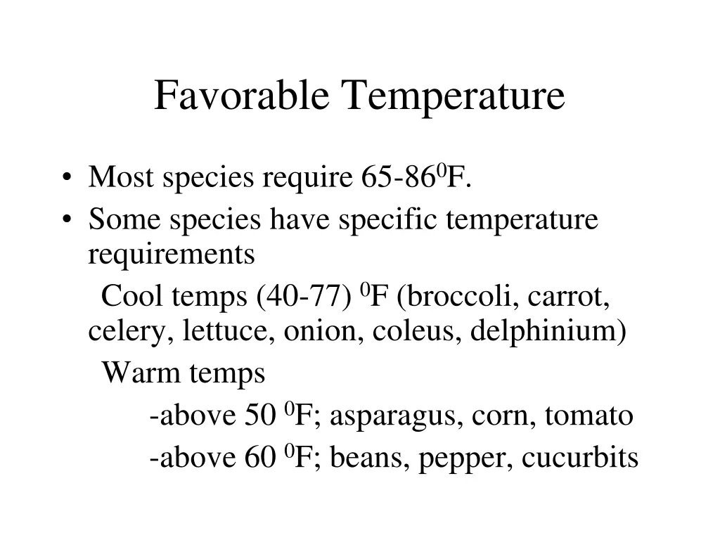 favorable temperature