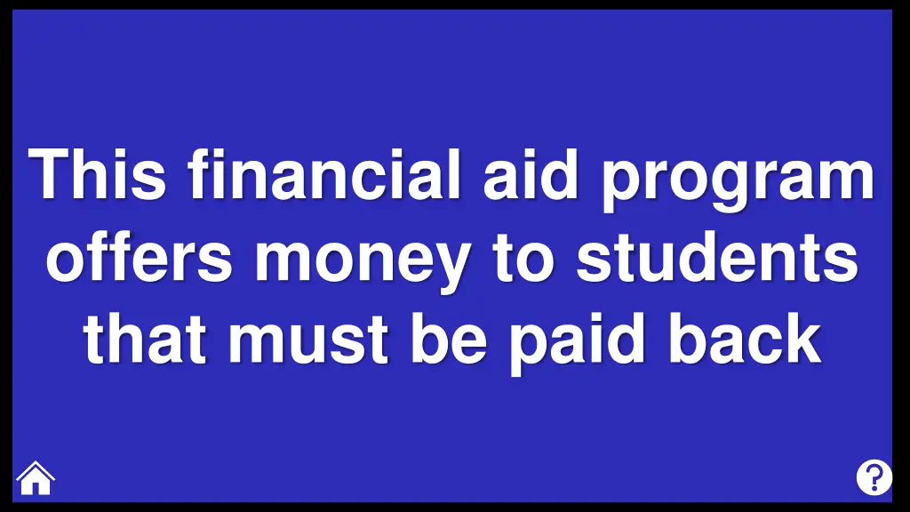 this financial aid program offers money