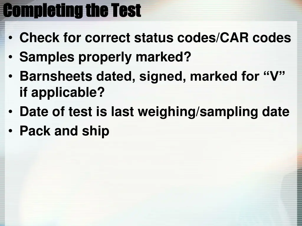 completing the test completing the test