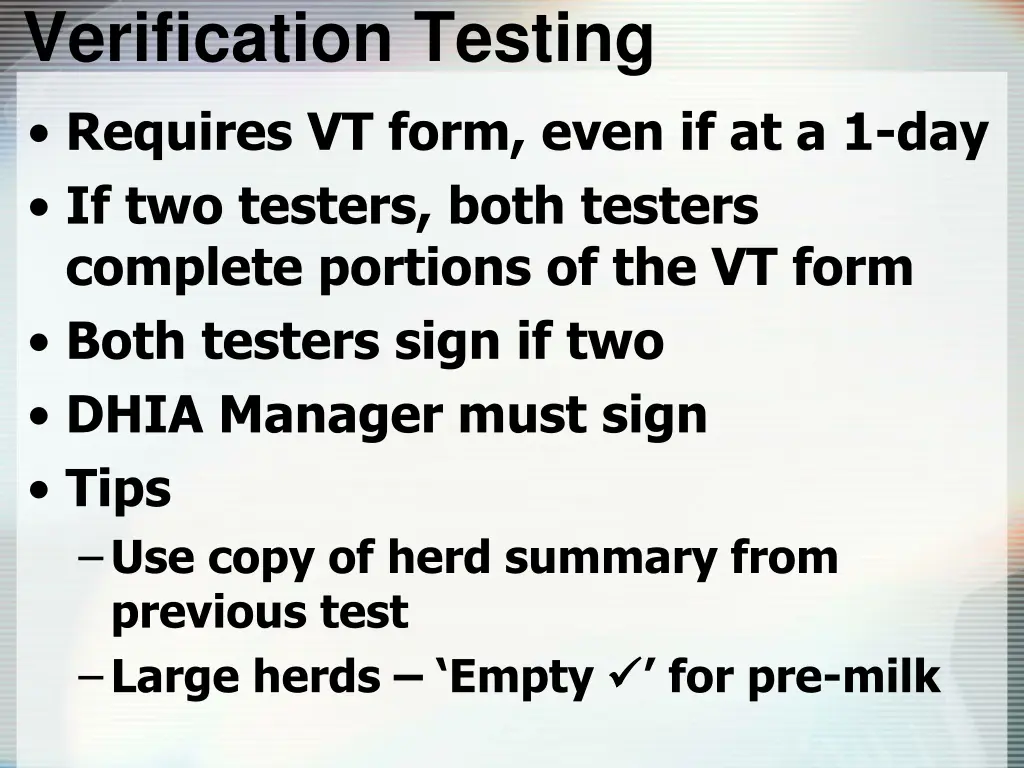 verification testing requires vt form even