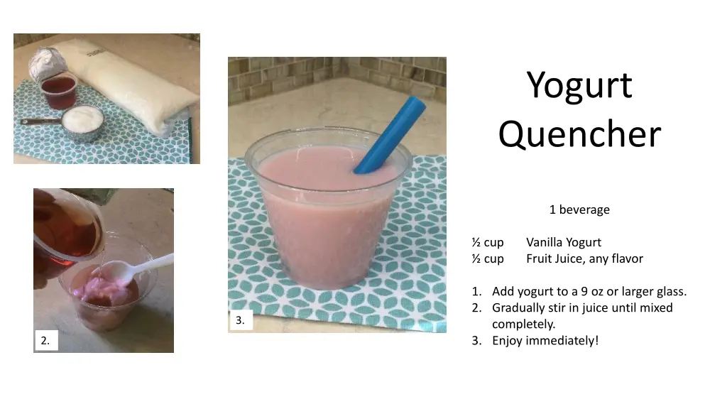 yogurt quencher