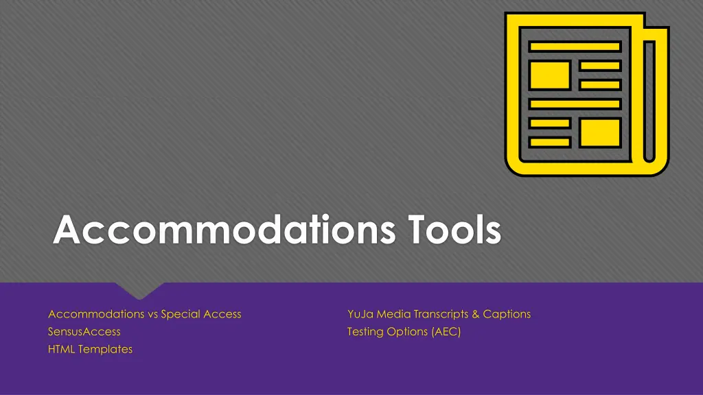 accommodations tools