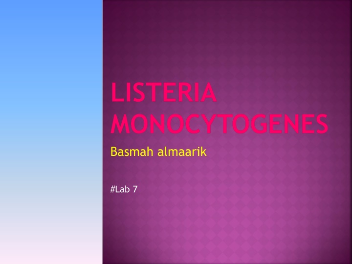 listeria monocytogenes basmah almaarik