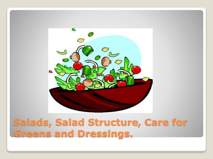 salads salad structure care for greens