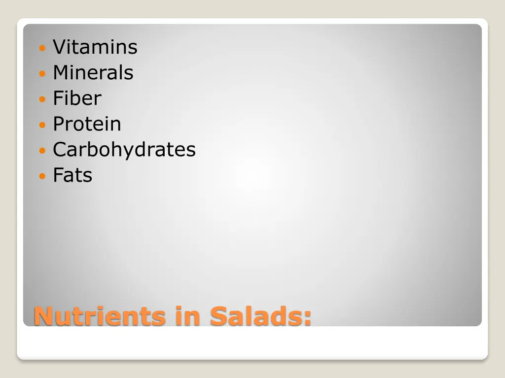 vitamins minerals fiber protein carbohydrates fats