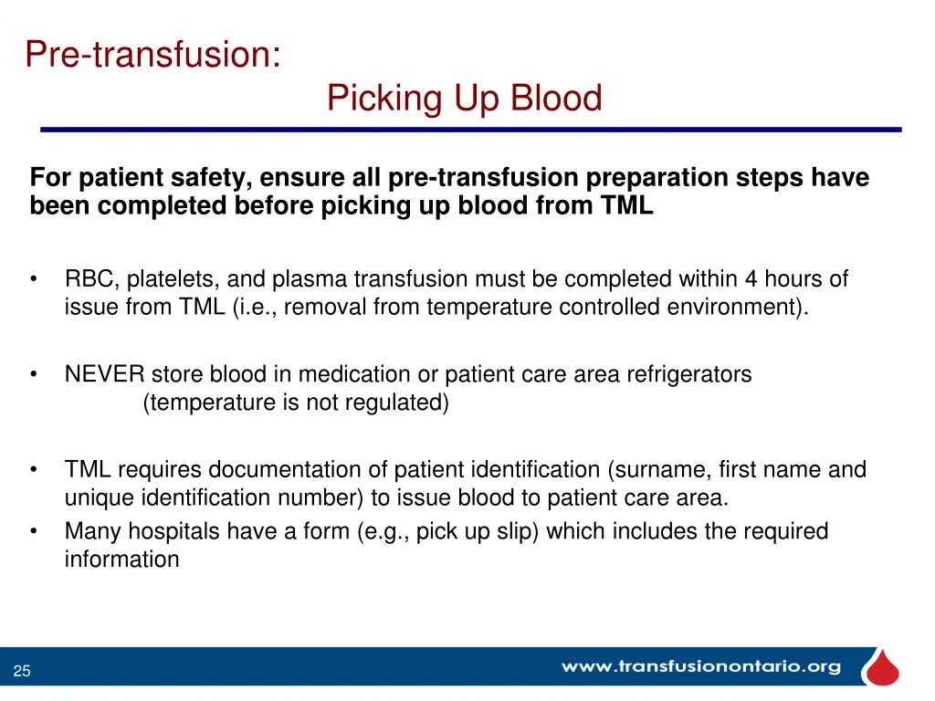 pre transfusion picking up blood