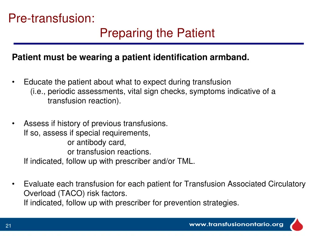 pre transfusion preparing the patient