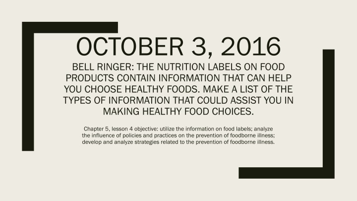 october 3 2016 bell ringer the nutrition labels