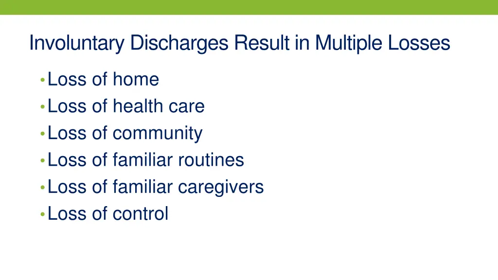 involuntary discharges result in multiple losses