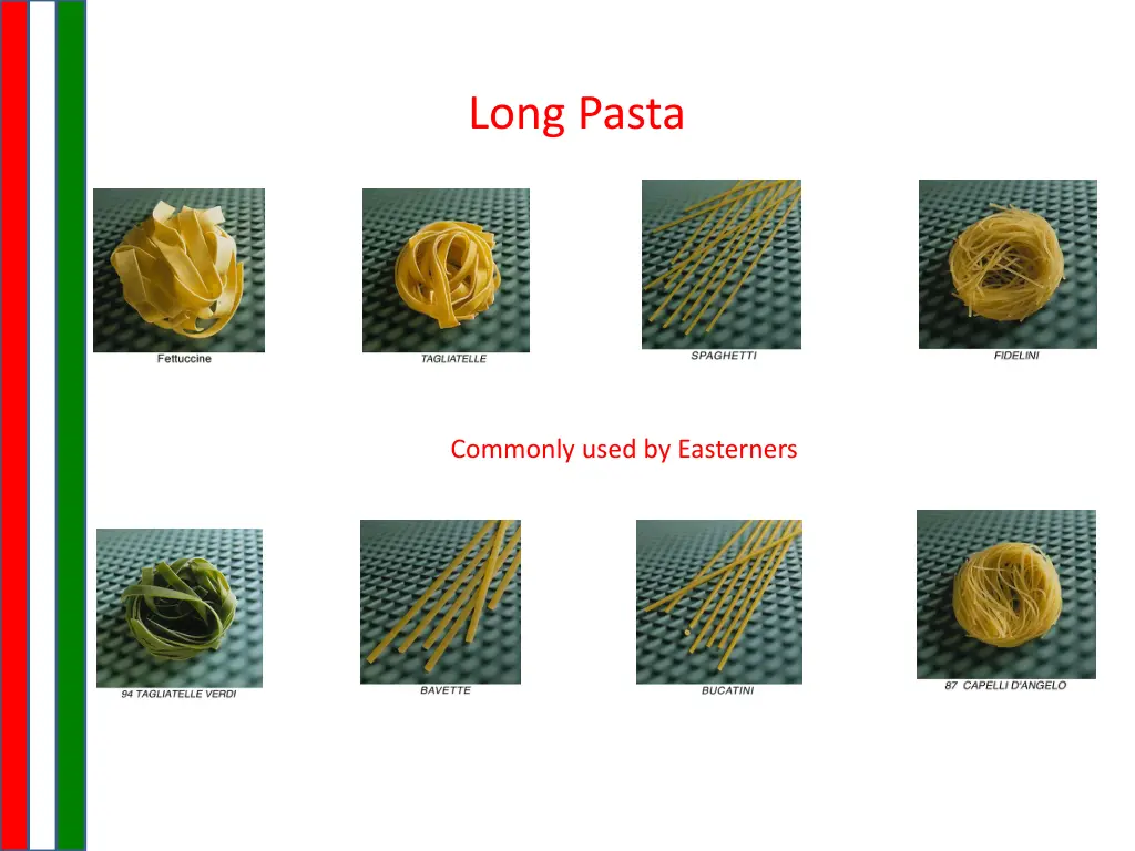 long pasta