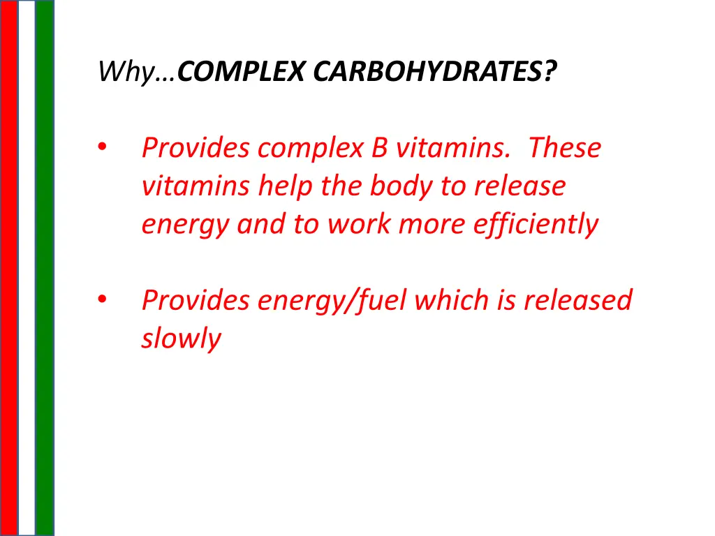 why complex carbohydrates