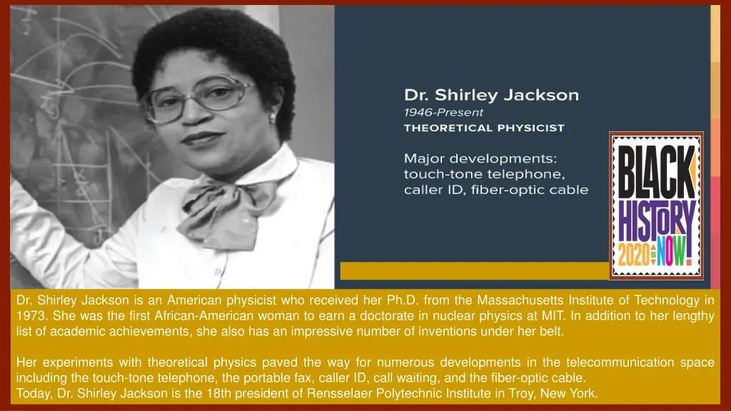 dr shirley jackson is an american physicist