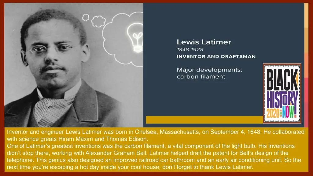 inventor and engineer lewis latimer was born