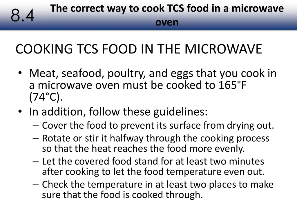 the correct way to cook tcs food in a microwave