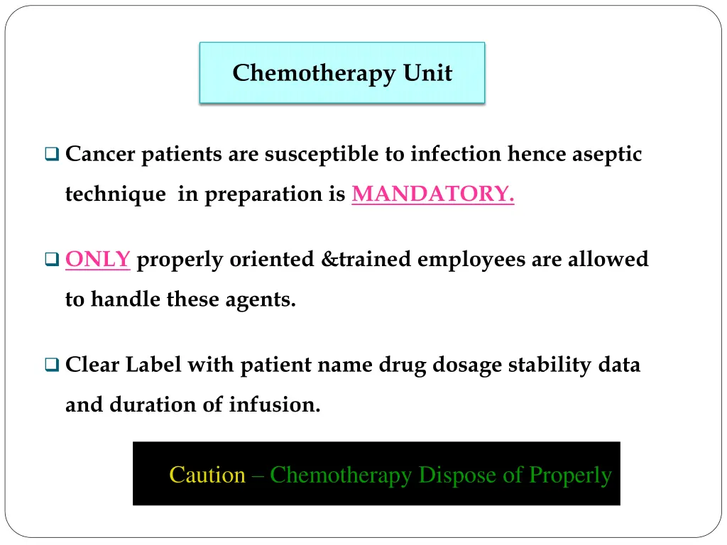 chemotherapy unit