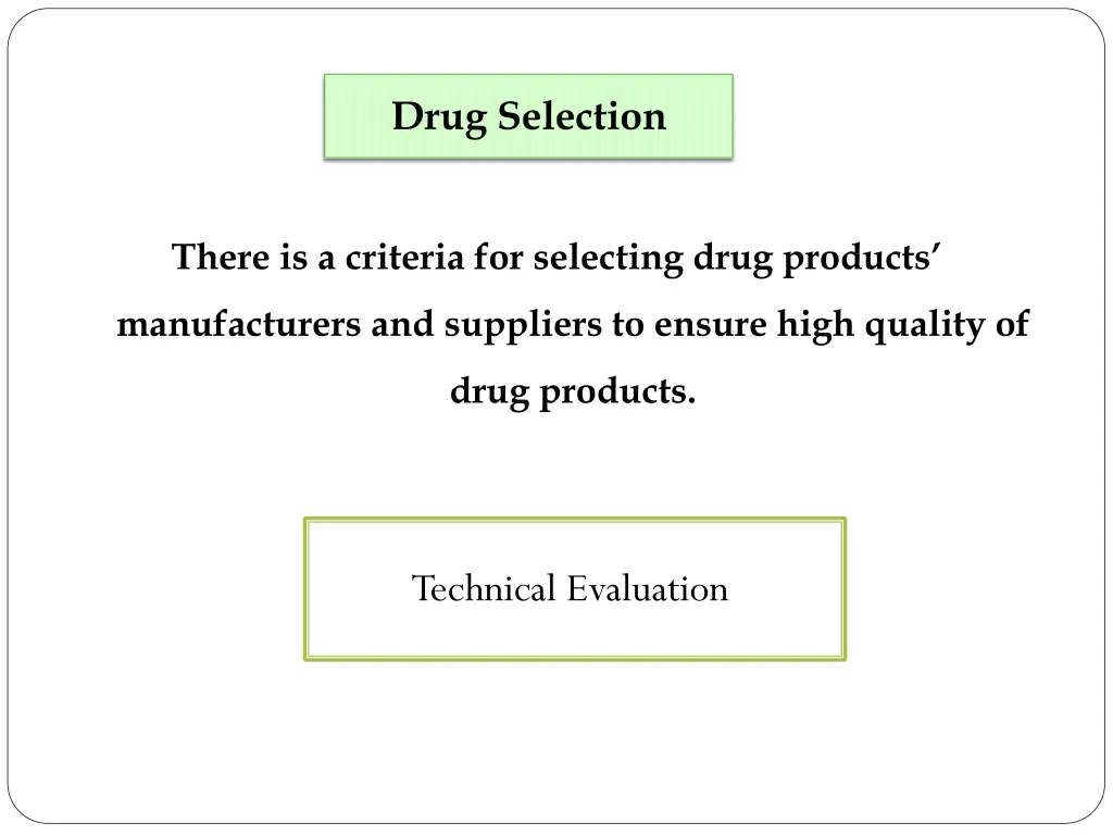 drug selection 1