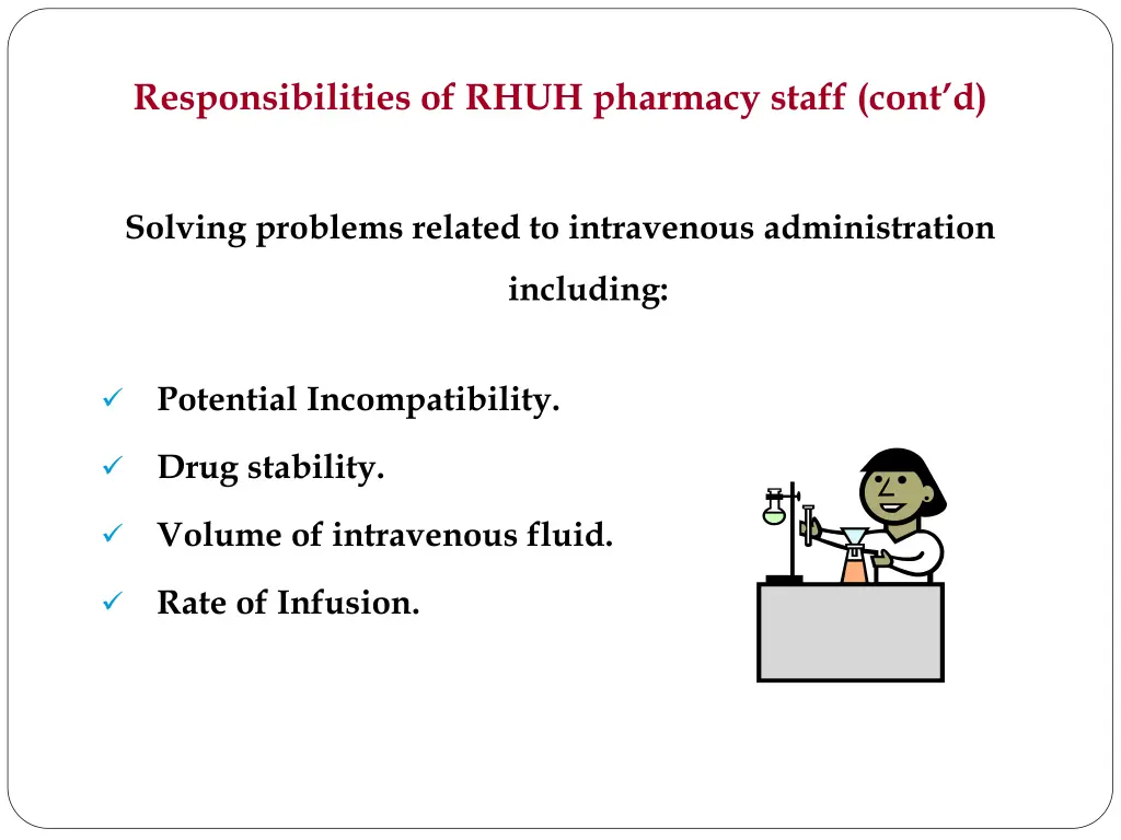 responsibilities of rhuh pharmacy staff cont d 1