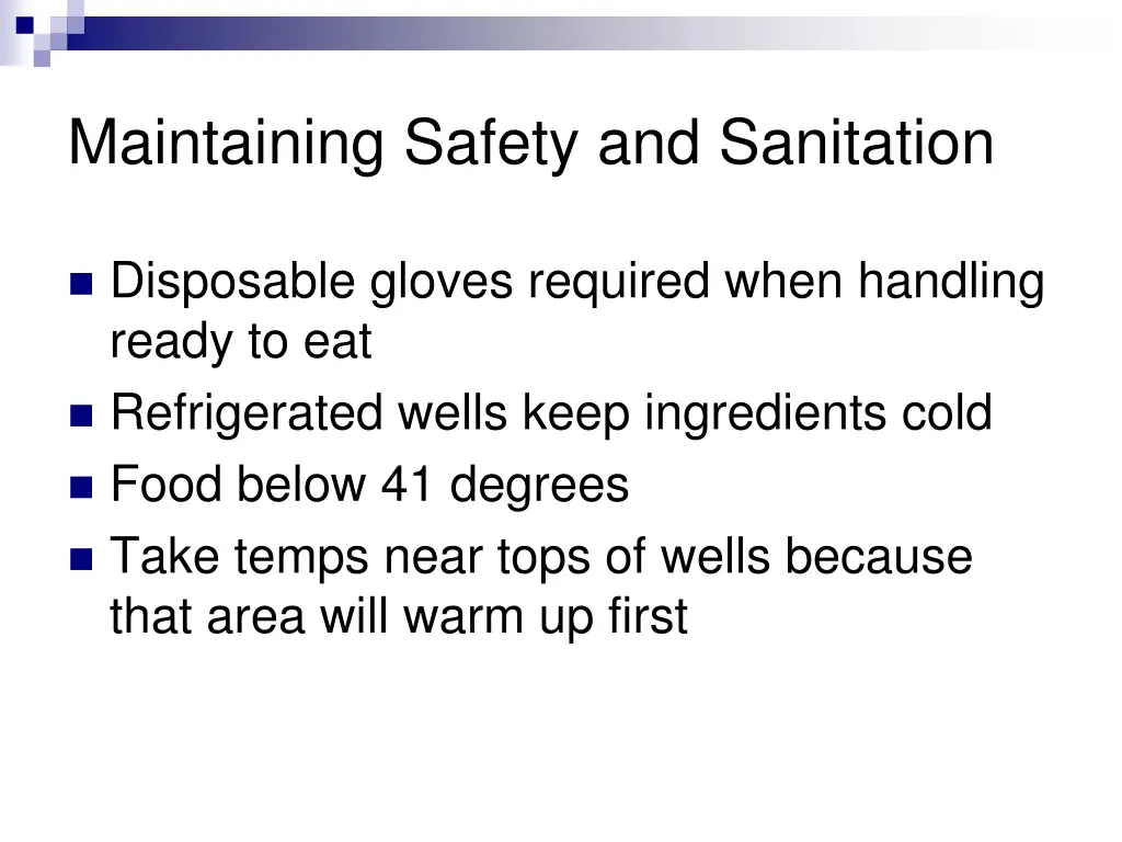 maintaining safety and sanitation