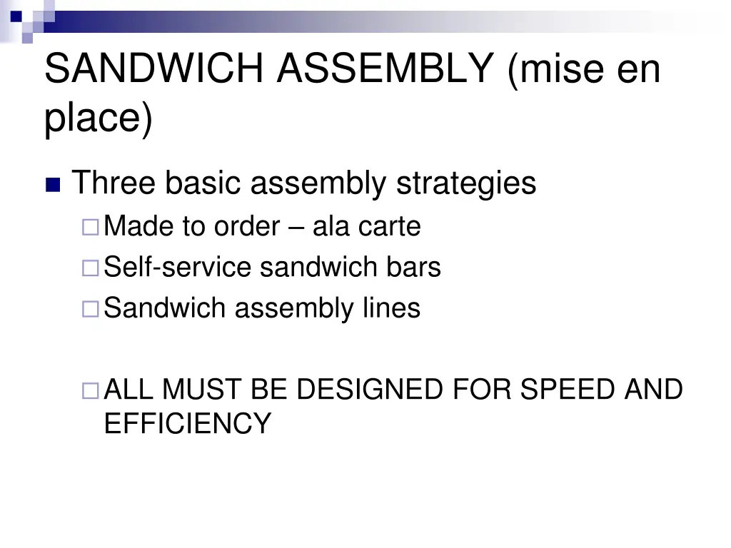 sandwich assembly mise en place