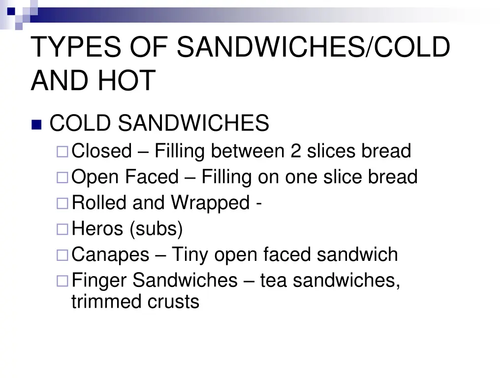 types of sandwiches cold and hot